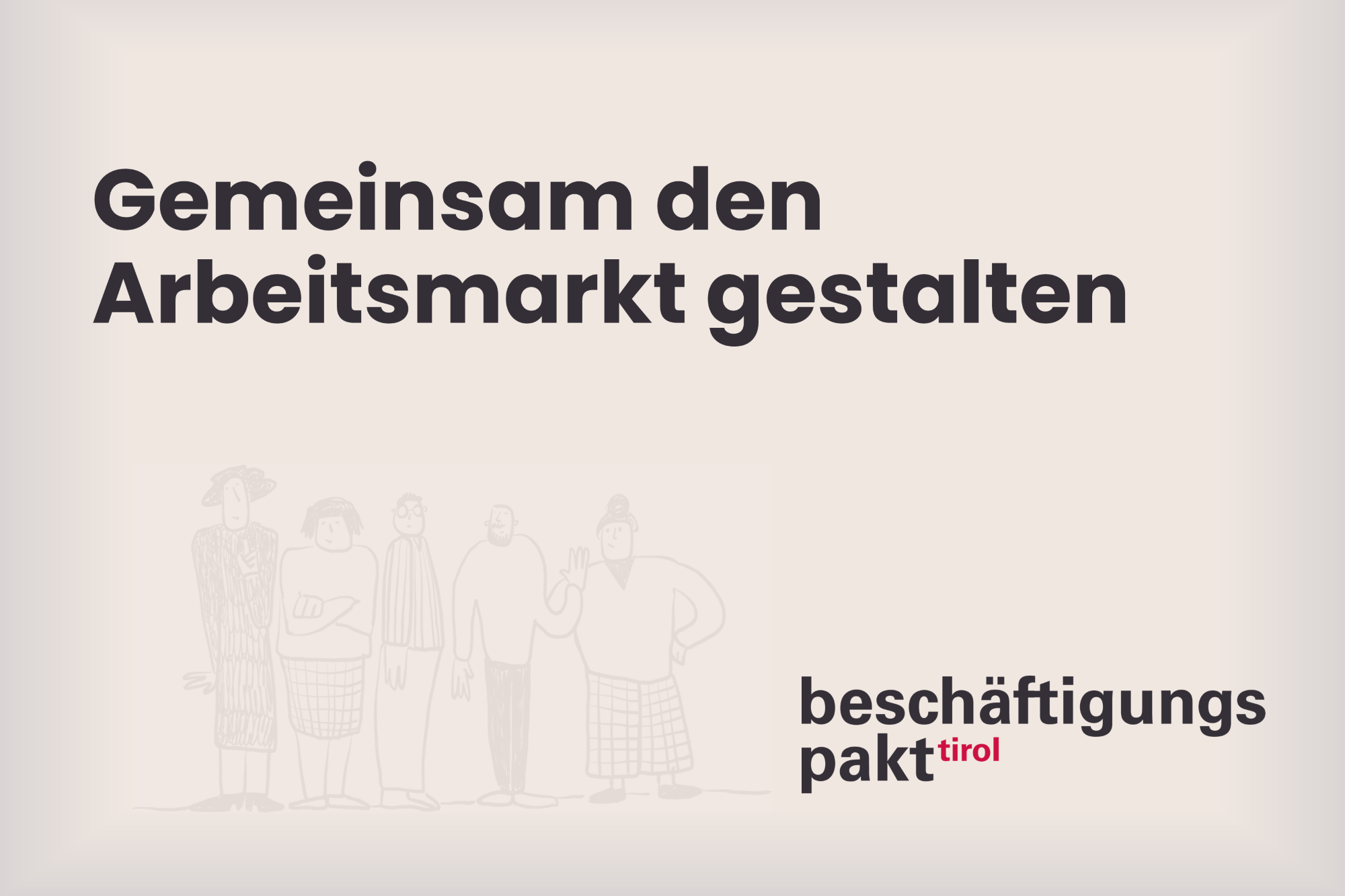 Gemeinsam den Arbeitsmarkt gestalten